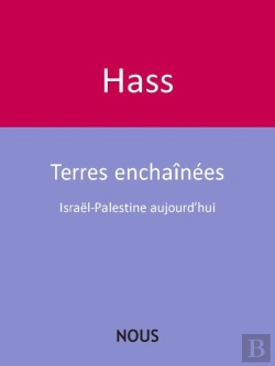 Bertrand.pt - Terres Enchaînées : Israël-Palestine Aujourd'Hui