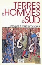 Terres Et Hommes Du Sud Hommage A Pierre Tucco-Chala