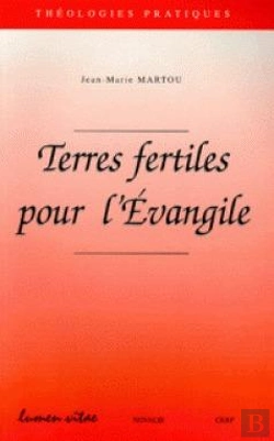 Bertrand.pt - Terres Fertiles Pour L'Evangile