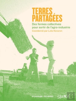Bertrand.pt - Terres Partagées : Des Fermes Collectives Pour Sortir De L'Agro-Industrie