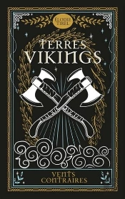 Terres Viking Tome 2 : Vents Contraires