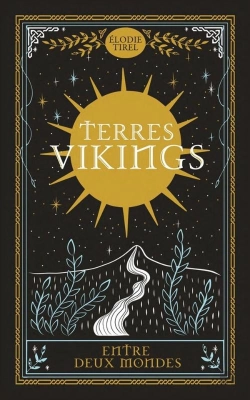 Bertrand.pt - Terres Viking Tome 3 : Entre Deux Mondes