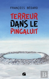 Terreur Dans Le Pingaluit