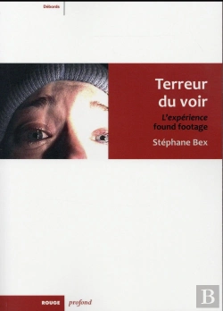 Bertrand.pt - Terreur Du Voir ; L'Expérience Found Footage