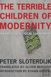 Terrible Children Of Modernity