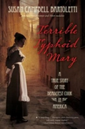 Terrible Typhoid Mary A True Story Of Th