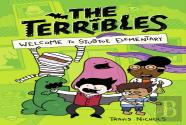Terribles #1: Welcome To Stubtoe Elementary