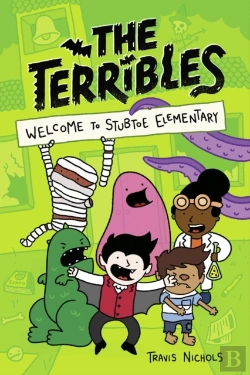 Bertrand.pt - Terribles #1: Welcome To Stubtoe Elementary