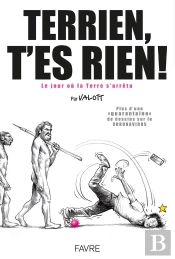 Terrien, T'Es Rien !