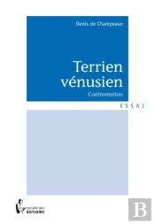 Terrien Vénusien, Confrontation