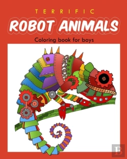 Bertrand.pt - Terrific Robot Animal Coloring Book For