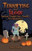 Terrifying And Blood