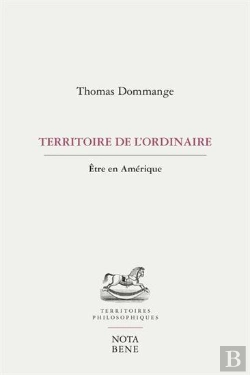 Bertrand.pt - Territoire De L'Ordinaire : Être En Améerique