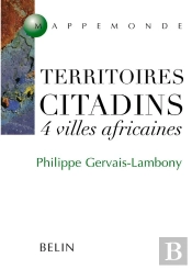 Territoires Citadins : 4 Villes Africaines