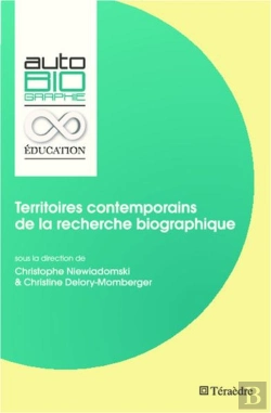 Bertrand.pt - Territoires Contemporains De La Recherche Biographique