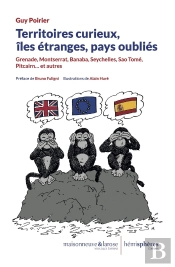 Territoires Curieux, Îles Étranges, Pays Oubliés