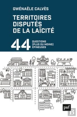 Bertrand.pt - Territoires Disputés De La Laïcité : 44 Questions (Plus Ou Moins) Épineuses