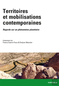 Bertrand.pt - Territoires Et Mobilisations Contemporaines ; Regards Sur Un Phénomène Planétaire