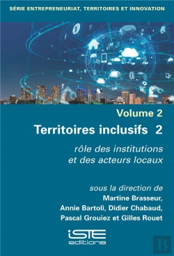 Bertrand.pt - Territoires Inclusifs Tome 2 : Rôle Des Institutions Et Des Acteurs Locaux