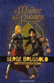 Territoires Interdits T.1 ; Le Maître Des Nuages