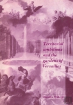 Bertrand.pt - Territorial Ambitions And The Gardens Of Versailles