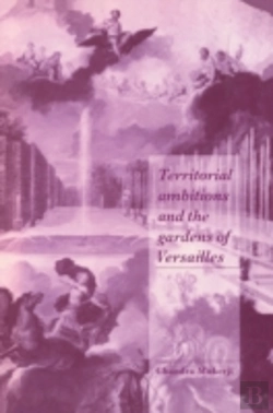 Bertrand.pt - Territorial Ambitions And The Gardens Of Versailles