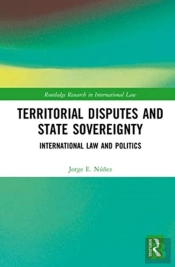Territorial Disputes And State Sovereignty