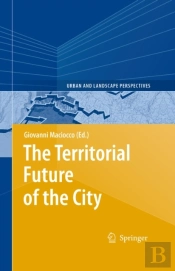 Territorial Future Of The City