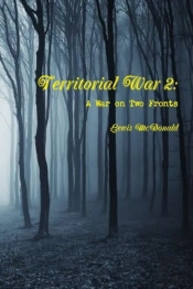 Territorial War 2: A War On Two Fronts