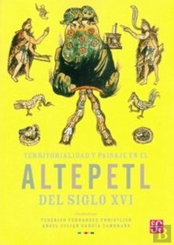 Bertrand.pt - Territorialidad Y Paisaje En El Altepetl Del Siglo Xvi 
