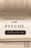 Territories Of The Psyche: The Fiction Of Jean Rhys