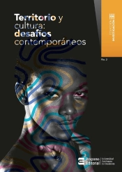 Territorio Y Cultura: Desafíos Contemporáneos