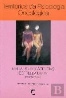 Territórios da Psicologia Oncológica