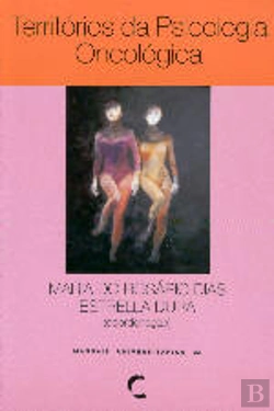 Bertrand.pt - Territórios da Psicologia Oncológica