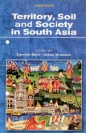 Territory, Soil And Society In South Asia
