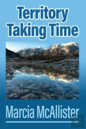 Territory Taking Time