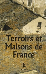 Terroirs Et Maisons De France