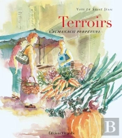 Terroirs ; L'Almanach Perpétuel