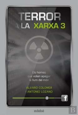 Bertrand.pt - Terror A La Xarxa Iii: Els Homes Que Volien Apagar La Llum Del Món