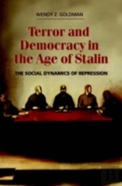 Terror And Democracy In The Age Of Stalin