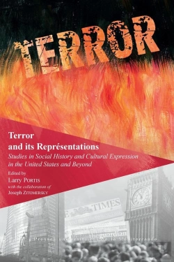 Bertrand.pt - Terror And Its Representations - Studies In Social History And Cultural Expression In The United Sta