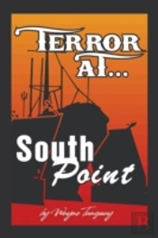 Terror At South Point