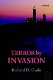Terror By Invasion