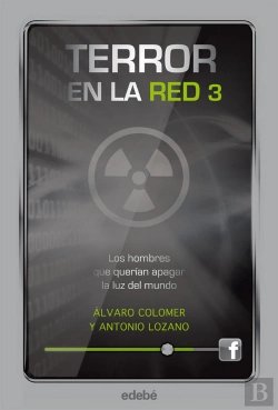 Bertrand.pt - Terror En La Red Iii: Los Hombres Que Querían Apagar La Luz Del Mundo