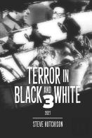 Terror In Black And White 3