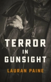 Terror In Gunsight