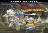 Terror In The Caverns