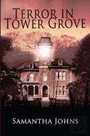 Terror In Tower Grove