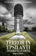 Terror In Ypsilanti