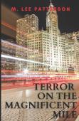 Terror On The Magnificent Mile